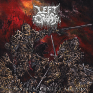 LEFT CROSS Upon Desecrated Altars [CD]